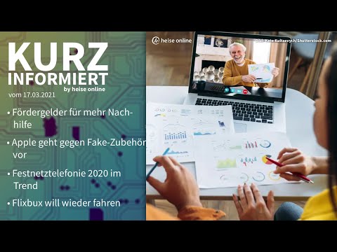 Nachhilfe, Apple, Telefonieren, Flixbus | Kurz informiert vom 17.03.2021 by heise online