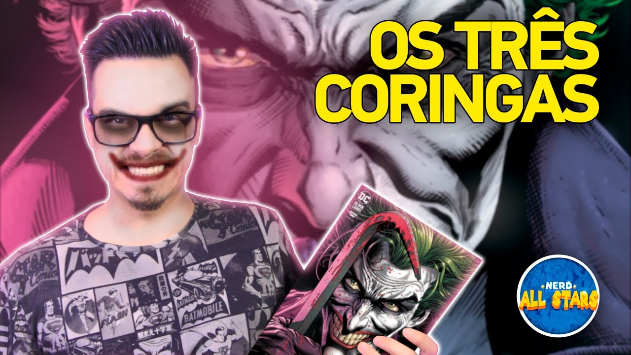 BATMAN: OS TRÊS CORINGAS | História Completa