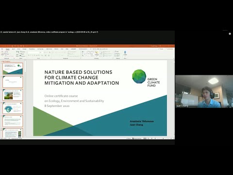 13  Special lecture Dr  Juan Chang & Dr  Anastasia Tikhonova, Online Certificate Program in 'Ecology