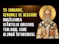 January 25 The Heavens Open The Prayer Of Saint Gregory The Theologian Who Dispels Darkness