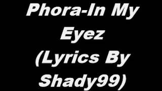 Phora - In My Eyez (Lyrics)