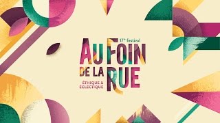 TEASER - Festival Au Foin De La Rue 2016