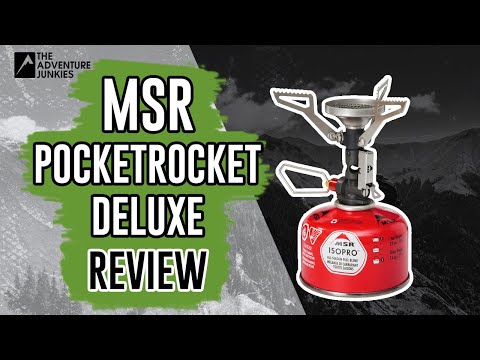 MSR Pocket Rocket Deluxe Review: The Best Ultralight Backpacking Stove