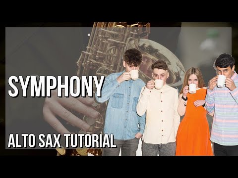 SUPER EASY: How to play Symphony  by Clean Bandit ft Zara Larsson on Alto Sax (Tutorial)
