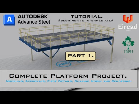ADVANCE STEEL TUTORIAL_PART 1 - Platform Project.