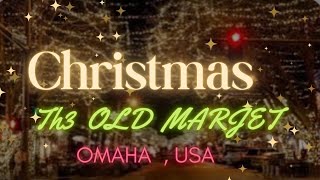 Christmas Light outdoor 2024 | Old Market Omaha | Beautiful Decoration | Christmas Decorations