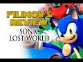 Filinov's Review - Sonic Lost World 