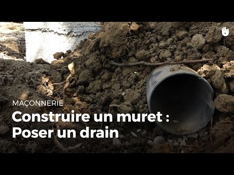 Construire Un Muret De Soutenement : Poser Un Drain | Bricolage