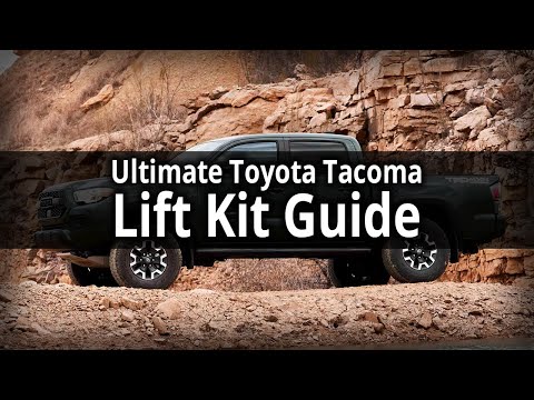 The Ultimate Guide to Toyota Tacoma Lift Kits!