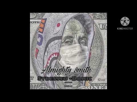2. Almighty $mith Ft Poppa Benji - She not the one