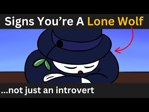 5 Signs You Have a Lone Wolf Personality, not Lonely