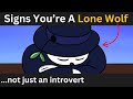 5 Signs You Have A Lone Wolf Personality Not Lonely