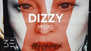 MISSIO - Dizzy (Lyrics)