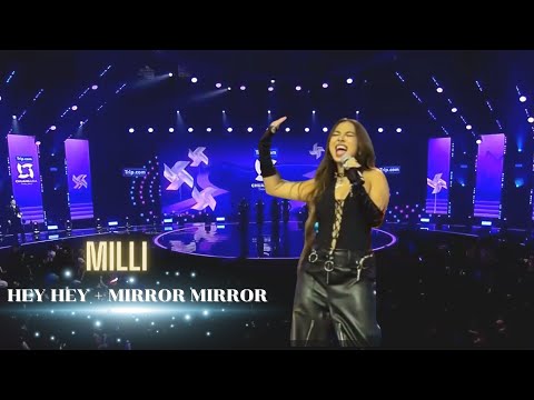 MILLI - HEY HEY & Mirror Mirror 