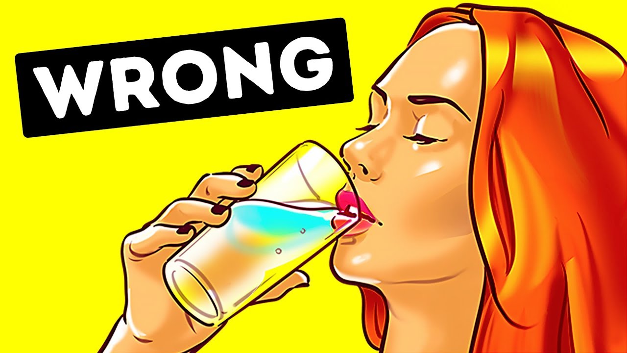 6 Reasons You've Been Drinking Water Wrong