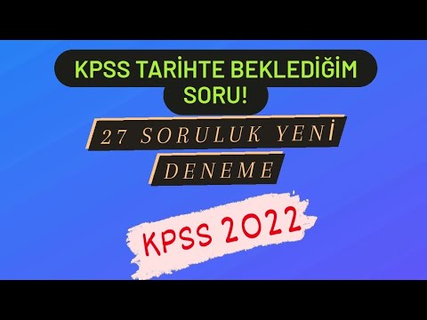 KPSS Tarih Yeni Deneme Sınavı - Sınav Tadında / KPSS 2022 / #kpss #kpss2022 #kpsstarih