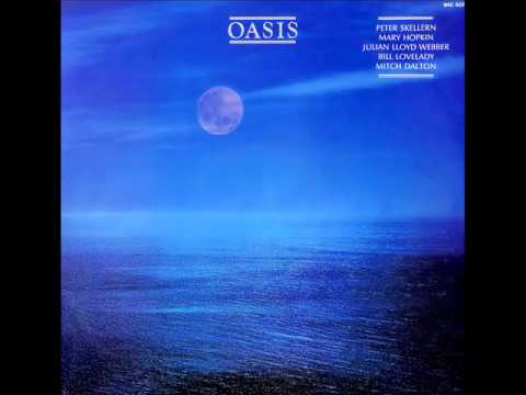 Oasis (Peter Skellern, Mary Hopkin, Julian Lloyd Webber, et al) - I Wonder Why