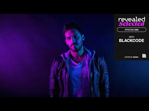 Revealed Selected 068 - Blackcode, NAEMS and LØRD