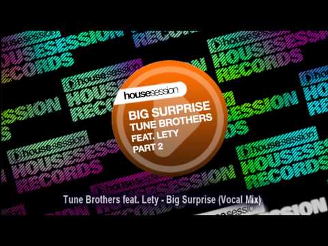 Tune Brothers feat. Lety - Big Surprise (Vocal Mix)