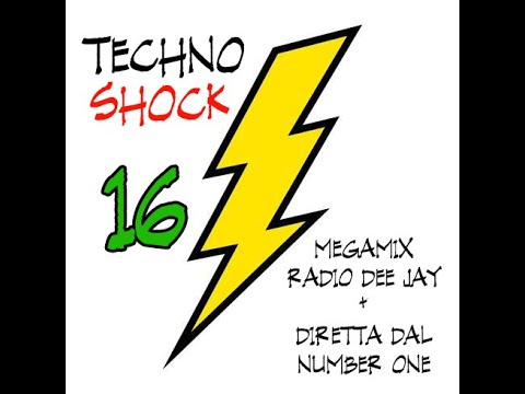 Techno Shock 16 - Megamix Radio Dee Jay + Diretta  Number One