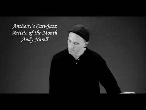 Thumbnail for Andy Narell - ( Light in Your Eyes / Down The Road ) - Anthony’s Cari-Jazz Artiste of the Day by Andy Narell