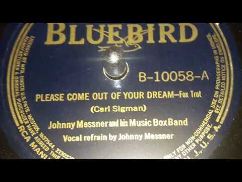 Johnny Messner Musicbox Band - Please Come Out Of Your Dream (1939)