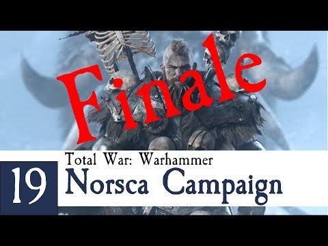 Marathon Finale - Norsca Campaign Part 19 - Total War: Warhammer