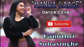  Manwa Laage  Dance Cover  Damithri Subasinghe  Ha