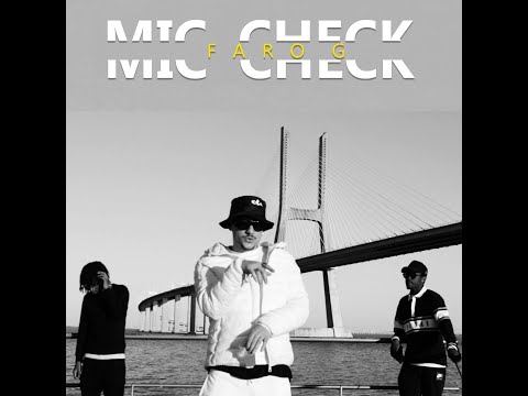 FARO G -  MIC CHECK FREESTYLE (VIDEO OFICIAL)