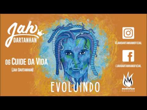 Jah Dartanhan - Cuide da Vida