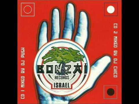 Bonzai Records Israel Mixed by DJ Push CD1