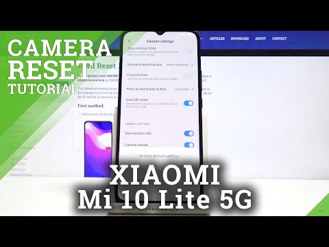How to Reset Camera Settings in XIAOMI Mi 10 Lite 5G – Restore Camera Defaults
