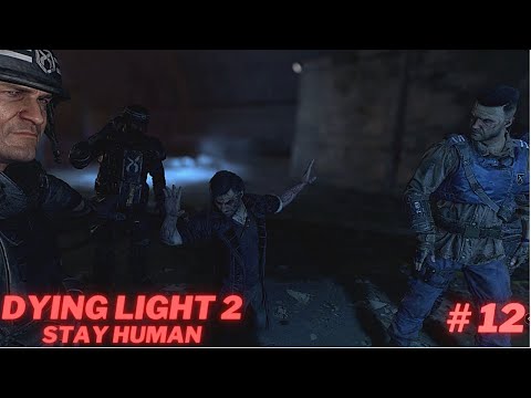 Dying Light 2 PC Gameplay Walkthrough Part 12 - Capturing Waltz..!!