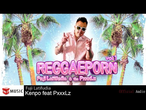 Fuji Latifudia - Kenpo Feat PxxxLz prod. by Dennis Cage - Official Audio Release