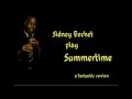 Sidney Bechet - Summertime (remastered)