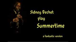 Sidney Bechet - Summertime (remastered)