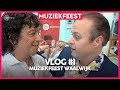 EEN PLEIN VOL BRABANDERS EN EEN JARIGE JANNES  | VLOG #1 Muziekfeest Waalwijk