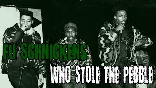 Fu Schnickens - Who Stole The Pebble