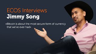 Jimmy Song on Bitcoin, US dollar & global economy | ECOS Interviews