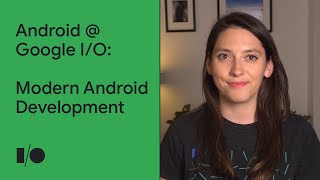 The top 3 things to know in Modern Android Development | Android @ Google I/O'21