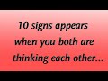 10 Signs Appears When You Both Are Thinking Each Other Life Lessons Psychology Golden Lines