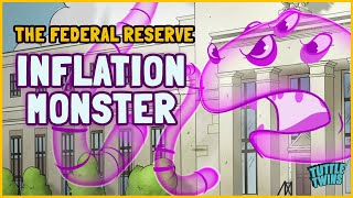 The Inflation Monster at the Federal Reserve
