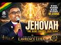 JEHOVAH Archbishoplawrencelubalyrics