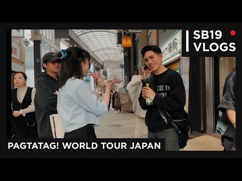 [SB19 VLOGS] PAGTATAG! World Tour Japan