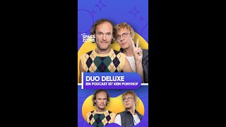 Endlich! Ein Podcast! Ein Podcast!  Duo Deluxe | MDR SPASSZONE