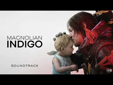 Magnolian - Indigo (from Death Stranding 2)
