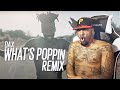 THIS BEAT IS OFFICIALLY DEAD! | Dax - WHATS POPPIN Remix (REACTION!!!)
