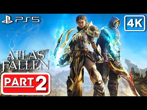ATLAS FALLEN Gameplay Walkthrough Part 2 [PS5 4K 60FPS] FULL GAME No Commentary