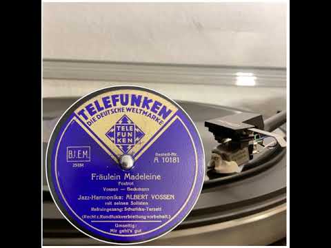 Albert Vossen m.s. Solisten, Ges. Schuricke Terzett: Fräulein Madeleine, 1940 (Telefunken A 10181)