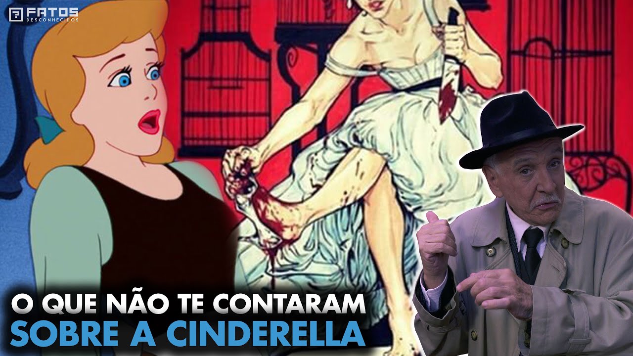 Sangue e crueldade: a macabra história real por trás de Cinderela - Sexta do Medo